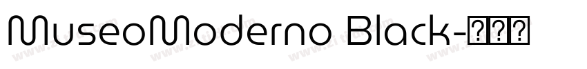 MuseoModerno Black字体转换